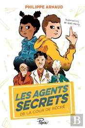 Les Agents Secrets De La Cour De Récré