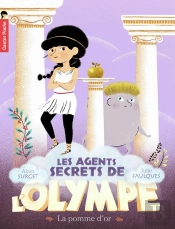Les Agents Secrets De L'Olympe Tome 1 : La Pomme D'Or