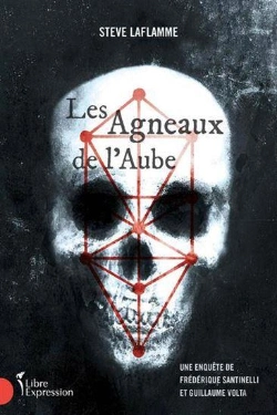 Bertrand.pt - Les Agneaux De L'Aube : Une Enquête De Frédérique Santinelli Et Guillaume Volta