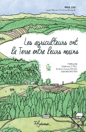 Les Agriculteurs Ont La Terre Entre Leurs Mains