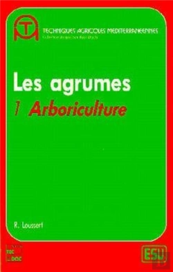Bertrand.pt - Les Agrumes - Volume 1 : Arboriculture