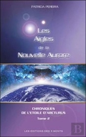 Les Aigles De La Nouvelle Aurore