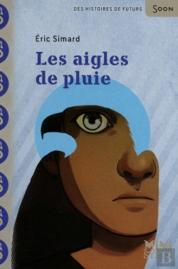 Bertrand.pt - Les Aigles De Pluie