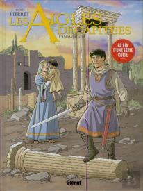 Les Aigles Décapitées Tome 30 : L'Ambassadeur