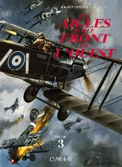 Les Aigles Sur Le Front De L'Ouest T.3