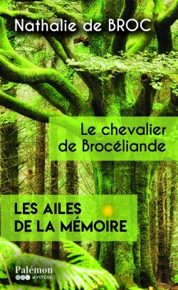 Bertrand.pt - Les Ailes De La Mémoire Tome 2 : Le Chevalier De Brocéliande