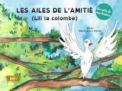Bertrand.pt - Les Ailes De L'Amitie (Lili La Colombe)
