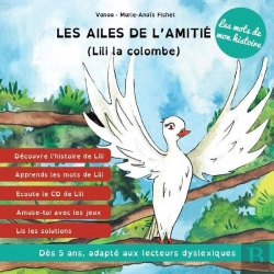 Bertrand.pt - Les Ailes De L'Amitié ; Lili La Colombe