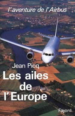 Bertrand.pt - Les Ailes De L'Europe : L'Aventure De L'Airbus