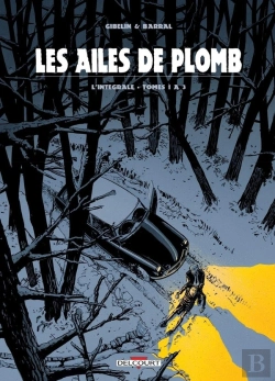 Bertrand.pt - Les Ailes De Plomb : Intégrale Tomes 1 À 3