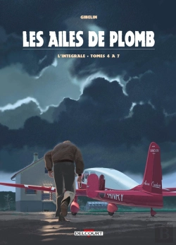 Bertrand.pt - Les Ailes De Plomb : Intégrale Vol.2 : Tomes 4 À 7