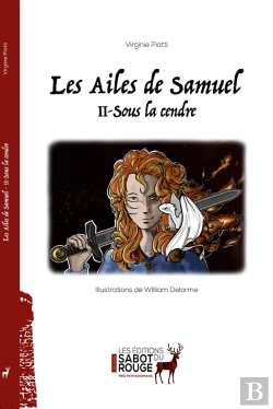 Bertrand.pt - Les Ailes De Samuel, Tome 2 : Sous La Cendre