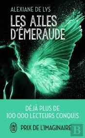 Les Ailes D'Émeraude Tome 1