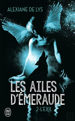Bertrand.pt - Les Ailes D'Émeraude Tome 2 : L'Exil