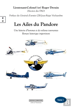 Bertrand.pt - Les Ailes Du Pandore : Une Histoire D Hommes Et De Voilures Tournantes. Le Dessous Des Cartes