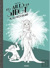 Les Ailes Du Singe T.2 ; Hollywoodland