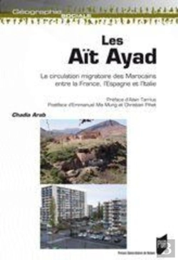 Bertrand.pt - Les Aït Ayad ; La Circulation Migratoire Des Marocains Entre La France, L'Espagne Et L'Italie
