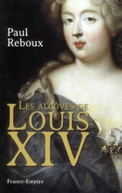 Les Alcoves De Louis Xiv