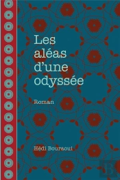 Les Aléas D'Une Odyssée