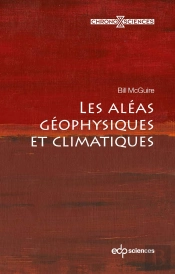 Les Aléas Géophysiques Et Climatiques