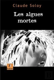 Les Algues Mortes
