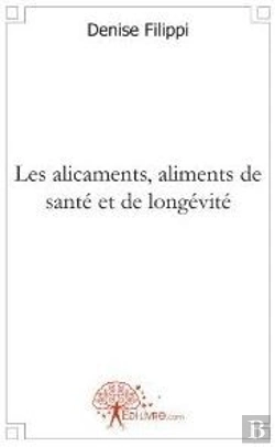Bertrand.pt - Les Alicaments, Aliments De Santé Et De Longévité