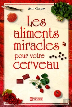 Bertrand.pt - Les Aliments Miracles Pour Votre Cerveau