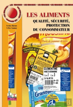 Bertrand.pt - Les Aliments : Qualité, Sécurité, Protection Du Consommateur