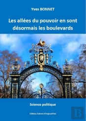 Les Allées Du Pouvoir En Sont Désormais Les Boulevards