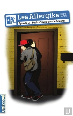 Bertrand.pt - Les Allergiks T. 3 ; Paulo S'Invite Chez Le Boucher