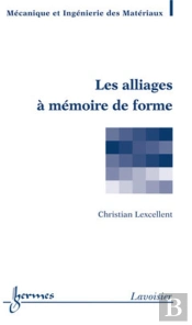 Les Alliages À Mémoire De Forme
