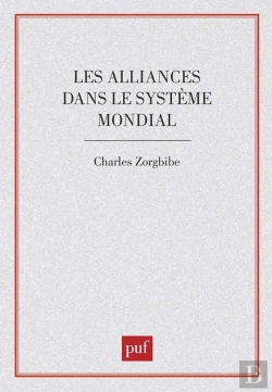 Bertrand.pt - Les Alliances Dans Le Système Mondial