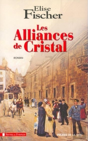 Les Alliances De Cristal