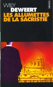 Les Allumettes De La Sacristie