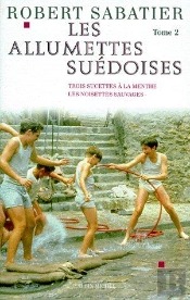 Les Allumettes Suedoises T.2