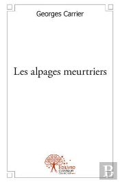 Les Alpages Meurtriers