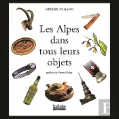 Les Alpes Dans Tous Leurs Objets