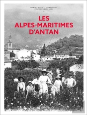 Les Alpes-Maritimes D'Antan