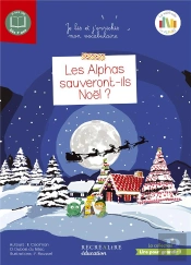 Les Alphas Sauveront-Ils Noël ?