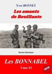 Les Amants De Bouillante : Cycle Littéraire 'Les Bonnabel' - Tome Xi
