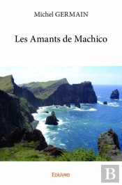Les Amants De Machico