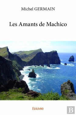 Bertrand.pt - Les Amants De Machico