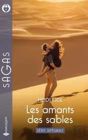 Les Amants Des Sables - Série Intégrale : Le Bébé De Narabie - Son Cavalier Du Désert