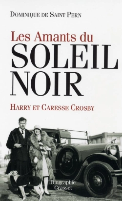 Bertrand.pt - Les Amants Du Soleil Noir ; Harry Et Caresse Crosby
