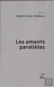 Les Amants Paralleles