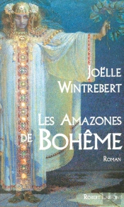 Les Amazones De Boheme