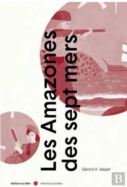 Bertrand.pt - Les Amazones Des Sept Mers