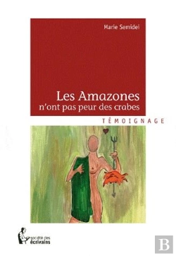 Bertrand.pt - Les Amazones N Ont Pas Peur Des Crabes