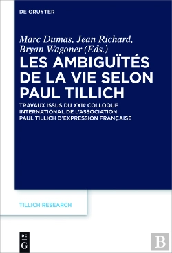 Bertrand.pt - Les Ambiguïtés De La Vie Selon Paul Tillich