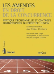 Les Amendes En Droit Communautaire De La Concurrence